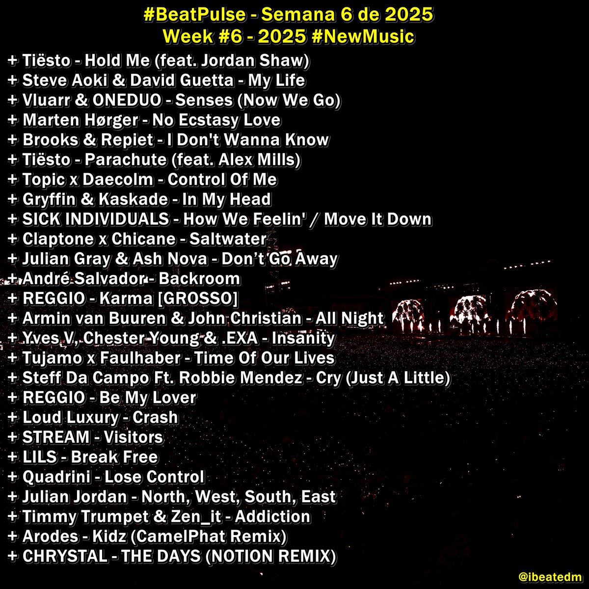 ibeatedm's tweet photo. #BeatPulse - Semana 6 de 2025 // Week #5 - 2025 /// Favorite song? #NewMusic π#ElectronicMusic #DanceMusic #EDM #Dance /// Your donations & support is appreciated -> https://t.co/xz6aS756EC https://t.co/MPGhxd07aq