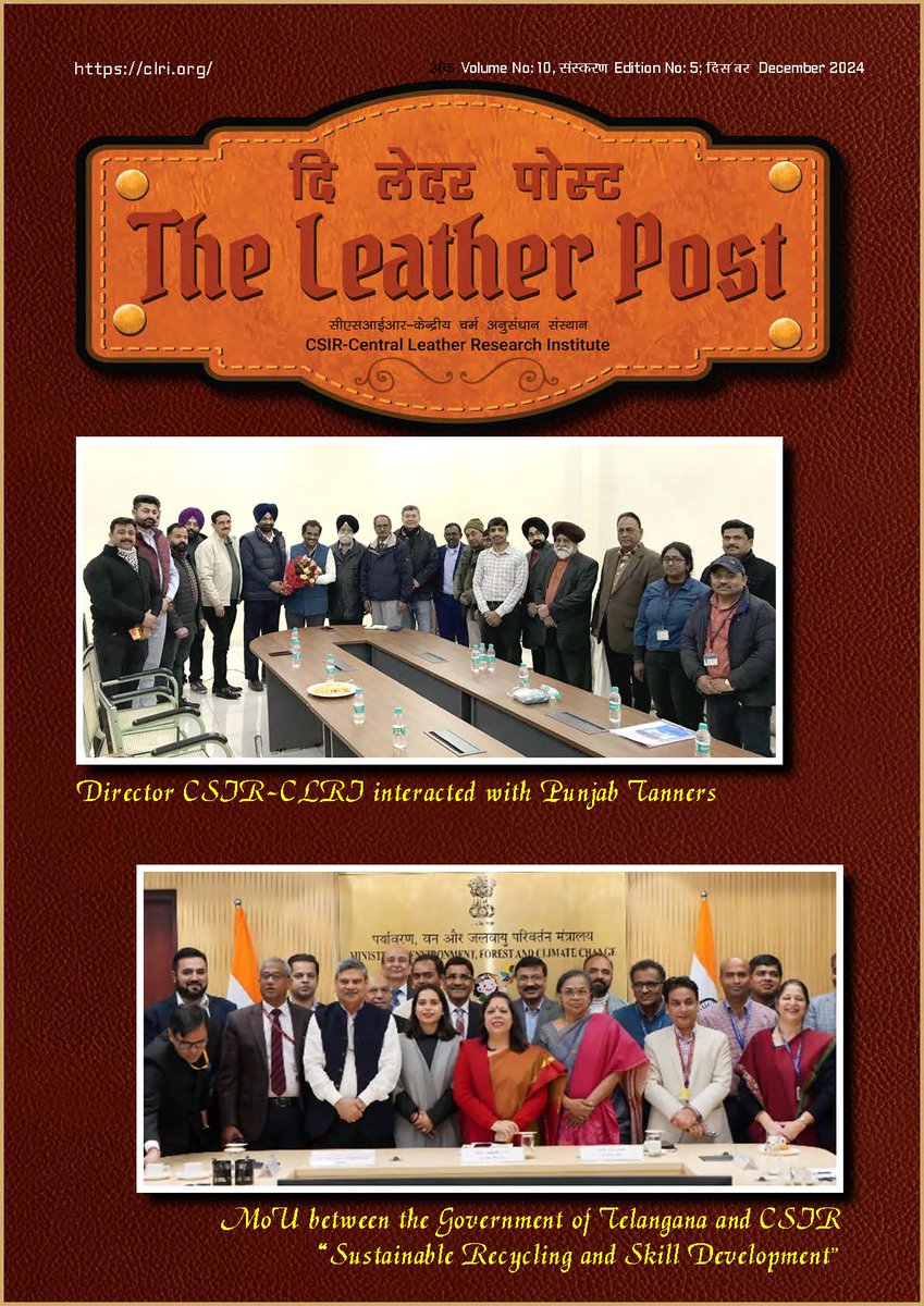 clriindia's tweet photo. #clrileatherpost
@clriindia e-Magazine: Leather Post - December 2024
https://t.co/Un5iN3u86n
@CSIR_IND
@DrNKalaiselvi
@kjsreeram
@cle_india
@leatherssc https://t.co/Zswd5LZhcZ