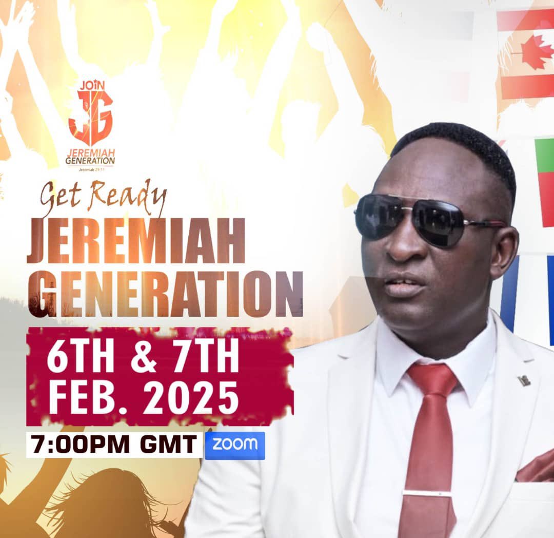 𝒢ℯ𝓉 ℛℯ𝒶𝒹𝓎 ℱℴ𝓇
𝐉𝐄𝐑𝐄𝐌𝐈𝐀𝐇 𝐆𝐄𝐍𝐄𝐑𝐀𝐓𝐈𝐎𝐍 🔥
━━━━━━━━━━━━━━━━━━
𝗗𝗮𝘁𝗲: Thursday 6th - Friday 7th February, 2025.
𝗩𝗘𝗡𝗨𝗘: MERCY CITY INTERNATIONAL HEADQUARTERS WARRI, DELTA STATE NIGERIA