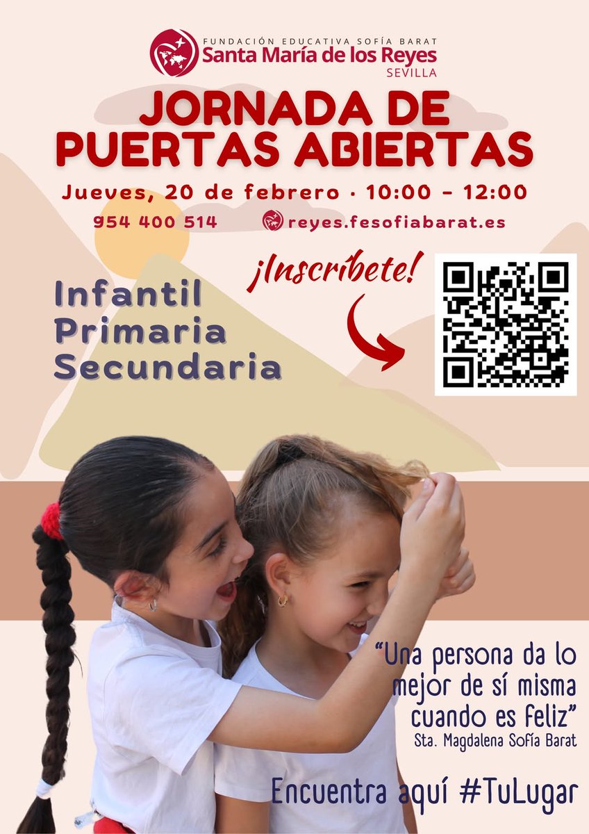 Jornada de Puertas Abiertas.
#TuLugar <a href="/fesofiabarat/">Fundación Educativa Sofía Barat</a>