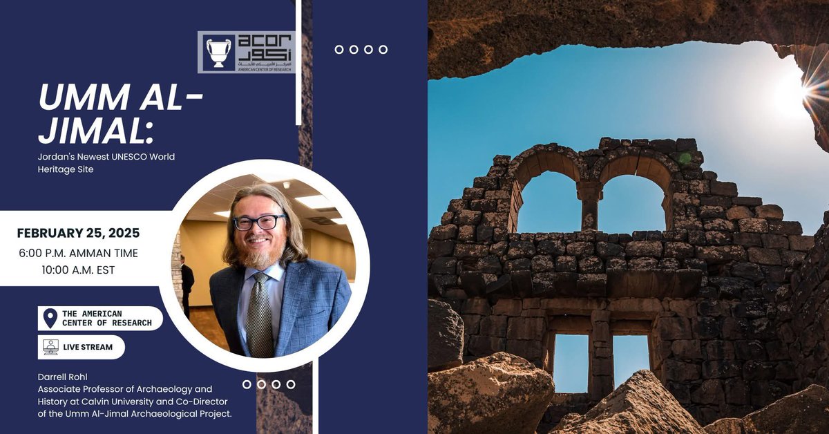 Join us on February 25, 2025 to explore Umm Al-Jimal, recognized as Jordan's seventh UNESCO World Heritage Site in July 2024.
Attend in person or online. For more details about the lecture and speaker, visit: 
facebook.com/share/15cDJm5W…