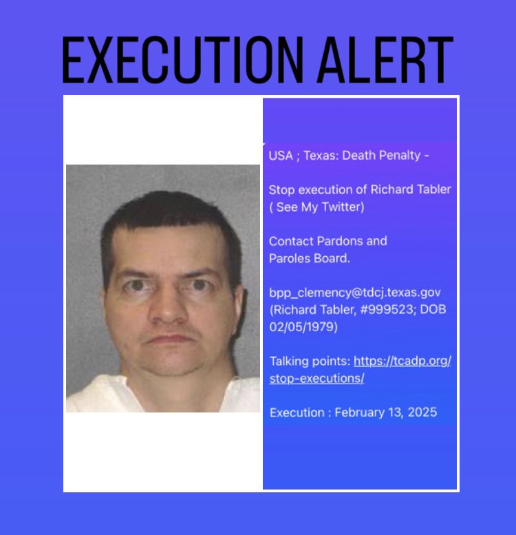 Attika_t's tweet photo. #Texas

Stop execution of #RichardTabler ( See My Twitter)

Sign petition: https://t.co/nxxje5LDav

Contact Pardons and Paroles Board.

bpp_clemency@tdcj.texas.gov 
(Richard Tabler, #999523; DOB 02/05/1979)

Talking points: https://t.co/UGJepcAHqb

Execution : February 13, 2025 https://t.co/VV7KqGw9yg