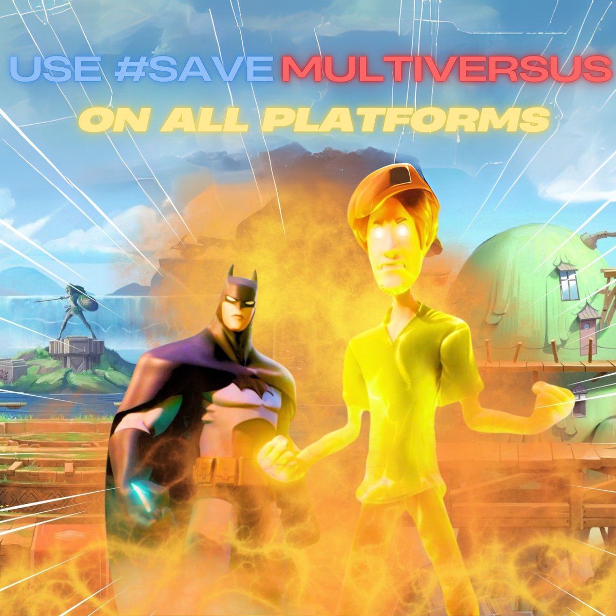 Repost and use #SaveMultiVersus on ALL Platforms And Pass it on. | #MultiVersus