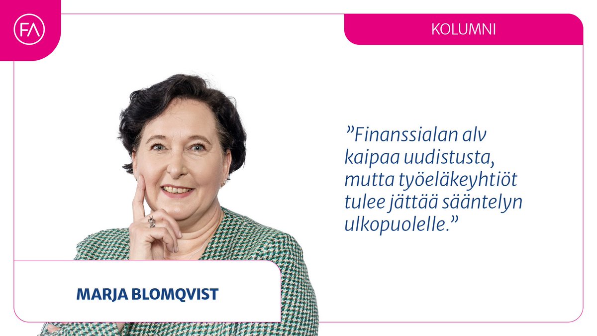 Finanssialan arvonlisäverotusta miettiessä on tärkeää turvata suomalaisten työeläkeyhtiöiden asema. 
‼️Alv olisi niille valtava kustannus, joka siirtyisi suoraan suomalaisen työn hintaan ja pienentäisi eläkekertymiä. <a href="/MarjaBlomqvist/">Marja Blomqvist</a> 

finanssiala.fi/kolumni/finans…