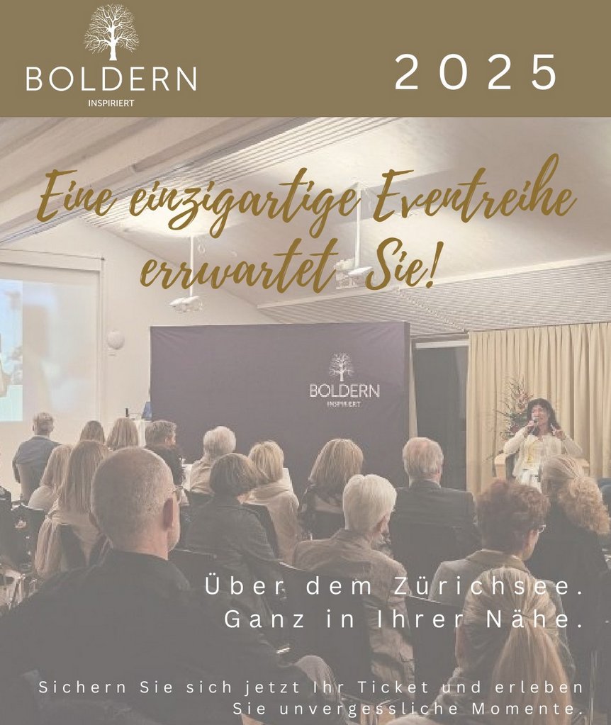 🌟 𝗕𝗼𝗹𝗱𝗲𝗿𝗻  𝗜𝗻𝘀𝗽𝗶𝗿𝗶𝗲𝗿𝘁 – 𝗲𝗶𝗻𝗲 𝗘𝘃𝗲𝗻𝘁𝗿𝗲𝗶𝗵𝗲, 𝗱𝗶𝗲  𝗯𝗲𝘄𝗲𝗴𝘁 und 𝗯𝗲𝗴𝗲𝗶𝘀𝘁𝗲𝗿𝘁.

Freuen Sie sich auf inspirierende Gespräche und einzigartige Momente in einer aussergewöhnlichen Kulisse über dem Zürichsee. 🍷✨

boldern-inspiriert.ch/veranstaltungen