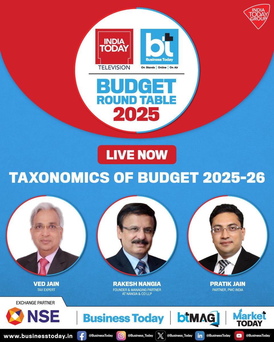 business_today's tweet photo. 📢💰 @IndiaToday - @business_today #BudgetRoundtable2025 | Join us for a insightful session on ‘Decoding Tax Reforms’ featuring a panel of leading tax experts:
•Ved Jain (@vedjainca)
•Rakesh Nangia (@Rakesh_Nangia), Founder & Managing Partner at Nangia & Co LLP (@NangiaCo)
•Pratik Jain (@pratikjainipac), Partner, PwC India (@PwC_IN) 

In a conversation with Shailendra Bhatnagar (@shail_bhatnagar) & Sakshi Batra (@sakshibatra18), they will break down the substantial income boost and tax implications for the middle class post-#Budget2025.

Watch #BTTV LIVE: https://t.co/9iqP5FJCVF

@NSEIndia