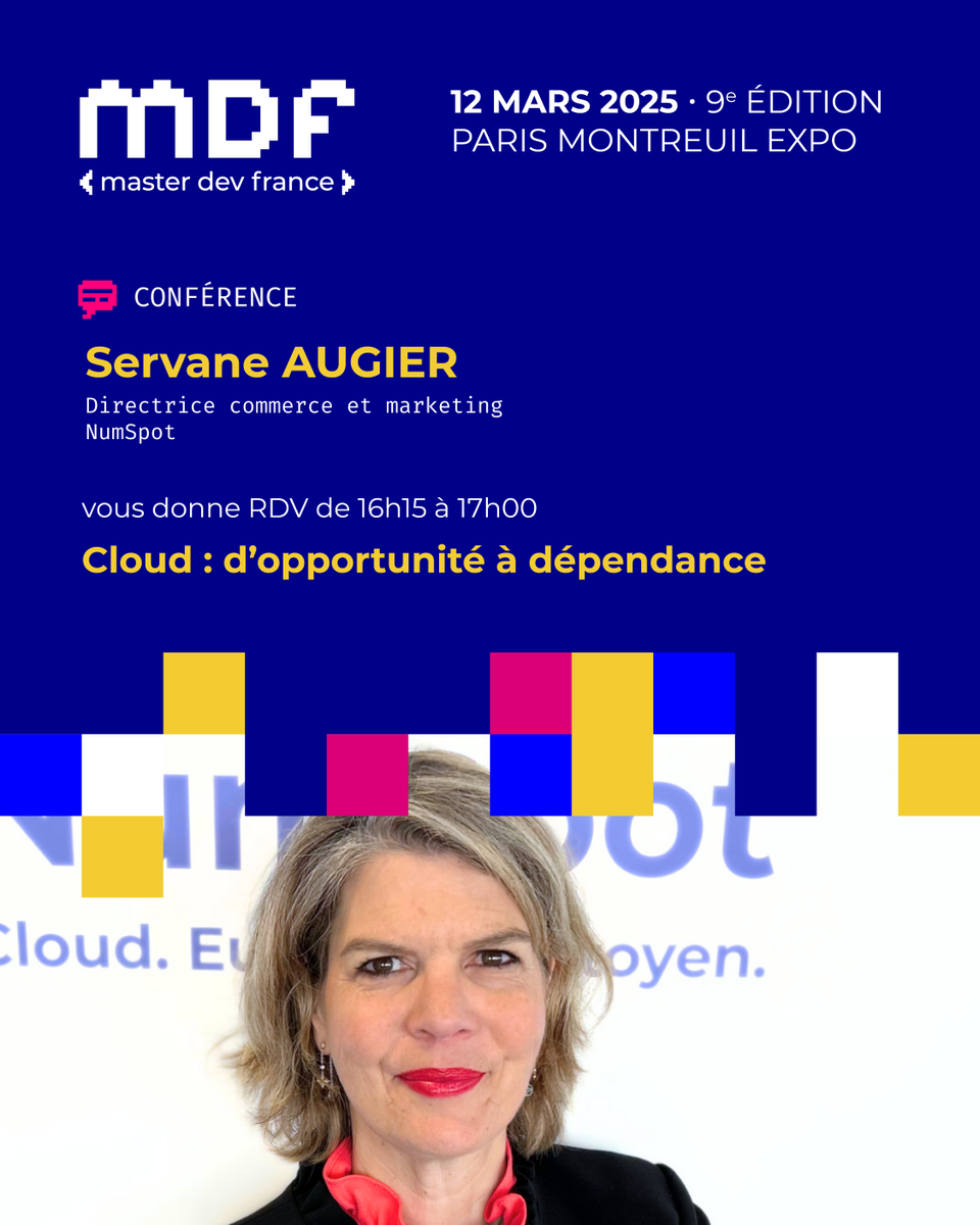 MasterDevFrance's tweet photo. #MDF2025 | RDV au @MasterDevFrance avec @ServaneAugier, Dir. commerce & marketing chez @NumSpotCloud, pour la table-ronde "Cloud : d'opportunité à dépendance"
📅 Mercredi 12 mars de 16h15 à 17h00
ℹ️ https://t.co/2VEq3hXpk6
🎟️ https://t.co/cICfg76rh2
#MDF #MasterDevFrance #Data https://t.co/A5oiJ4tA3t
