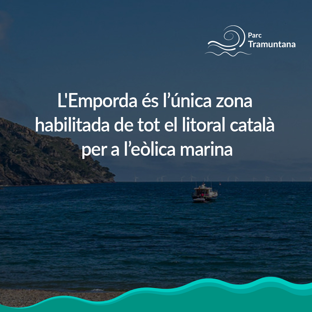 ¿Per què l'Empordà per a l'energia eòlica marina?

📍Vents ideals
📍Allunyat de la costa
📍Fons marí adequat
📍Fora de zones protegides
📍Compatible amb l'activitat pesquera
📍Sense interferències aèries ni marítimes
📍Connexió elèctrica a prop

parctramuntana.com