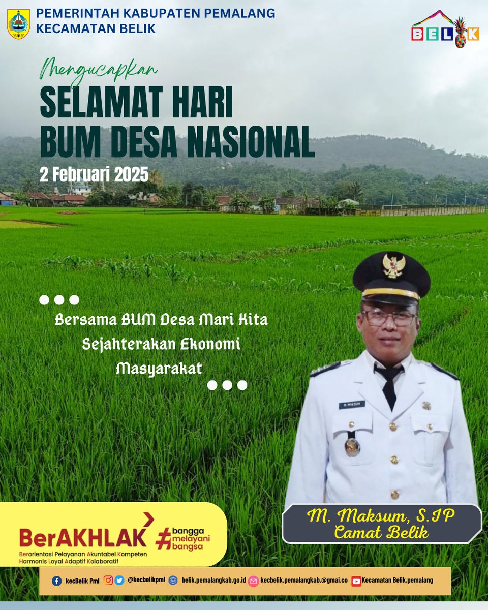 Camat Belik Muchammad Maksum, S.IP dan jajarannya mengucapkan selamat Hari BUM Desa Nasional
2 Februari 2025
<a href="/PemkabPemalang/">PemkabPemalang</a>
<a href="/KominfoPemalang/">DiskominfoPemalang</a>
<a href="/kabarpemalangID/">Kabar Pemalang</a>