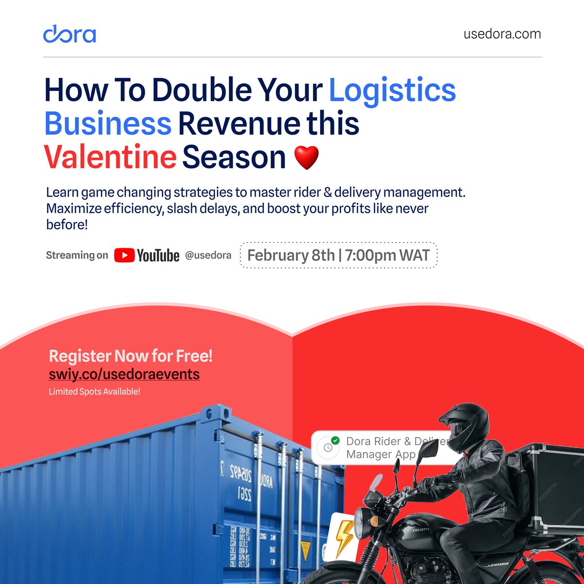 Get the most out of your logistics business this Valentine's season with tested strategies that will double your REVENUE

Register: swiy.co/usedoraevents

#usedora #sales #revenue #deliveryefficiency #supplychainmanagement #logisticsbusiness