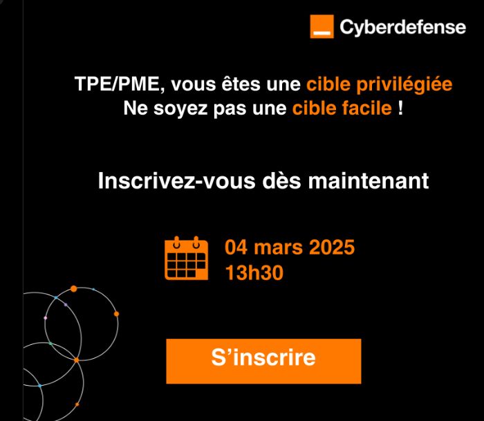 Orange Cyberdefense France (@orangecyberfr) on Twitter photo 📢 TPE/PME : Etes-vous vraiment protégés contre les cybermenaces ?
📅 Pour les découvrir, participez à notre #webinar du 4 mars 2025 de 13h30 à 14h30.
🚀 Agissez en vous inscrivant dès aujourd'hui ! ow.ly/Ly2I50USYNk
#cybersécurité #TPE #PME <a href="/OrangePro/">Orange Pro</a> 📢 TPE/PME : Etes-vous vraiment protégés contre les cybermenaces ?
📅 Pour les découvrir, participez à notre #webinar du 4 mars 2025 de 13h30 à 14h30.
🚀 Agissez en vous inscrivant dès aujourd'hui ! ow.ly/Ly2I50USYNk
#cybersécurité #TPE #PME <a href="/OrangePro/">Orange Pro</a>