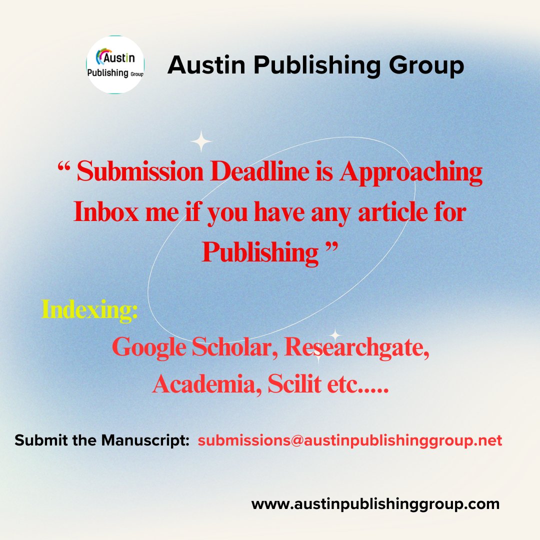 AustinGroups1's tweet photo. Austin Publishing Group invites researchers, scholars, and professionals to submit manuscripts to our Open Access Journals.

✅ Fast publication process.
✅ High visibility with Open Access.

Submit here: https://t.co/jEgdj21XAW 

#CallForPapers #OpenAccess #ScientificResearch https://t.co/Nt0pvEzqqW