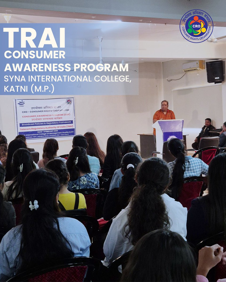 thecroindia's tweet photo. CRO organised Consumer Awareness Prog (CAP) on Broadcast Policies &amp; Regulatory Framework at SYNA international college of Management Studies, Katni Dist. katni (MP)  on 03.02.2025 Supported by Telecom Regularity Authority of India (TRAI) @TRAI @DoT_India  @s16naveens https://t.co/3j7MS9KsF6