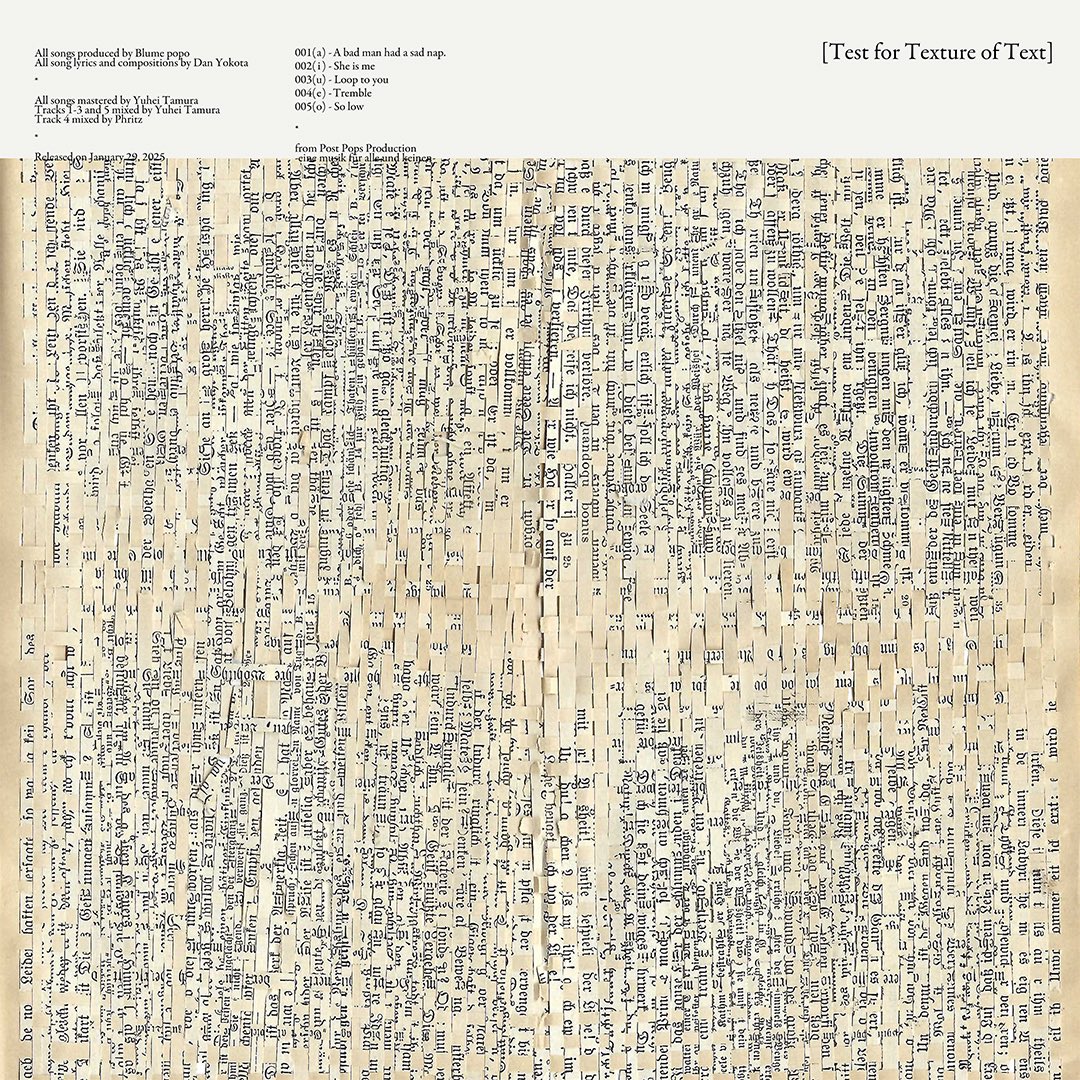 大好評御礼］ 最新EP 『Test for Texture of Text』は現在各種サブスクリプションサービスで配信中です。  単一の母音のみで作詞されたア~オ全5曲を収録。 脱意味的な態度で制作された歌詞から逆説的に立ち現れる強烈な意味をお楽しみください。 🍎apple  music https://t ...