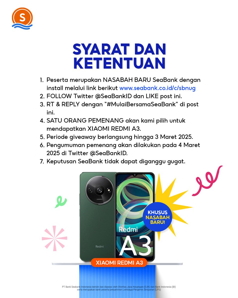 SeaBankID's tweet photo. HADIAH BARU: XIAOMI REDMI A3! 👀
#MulaiBersamaSeaBank

Caranya:
1. KHUSUS Nasabah baru yang mendaftar melalui link di bawah
2. FOLLOW TWITTER @SEABANK.ID
3. LIKE &amp; RT Tweet ini
4. REPLY "MULAI BERSAMA SEABANK"

CEK di slide ke 2! 🎉 https://t.co/YV3B3alRYV
