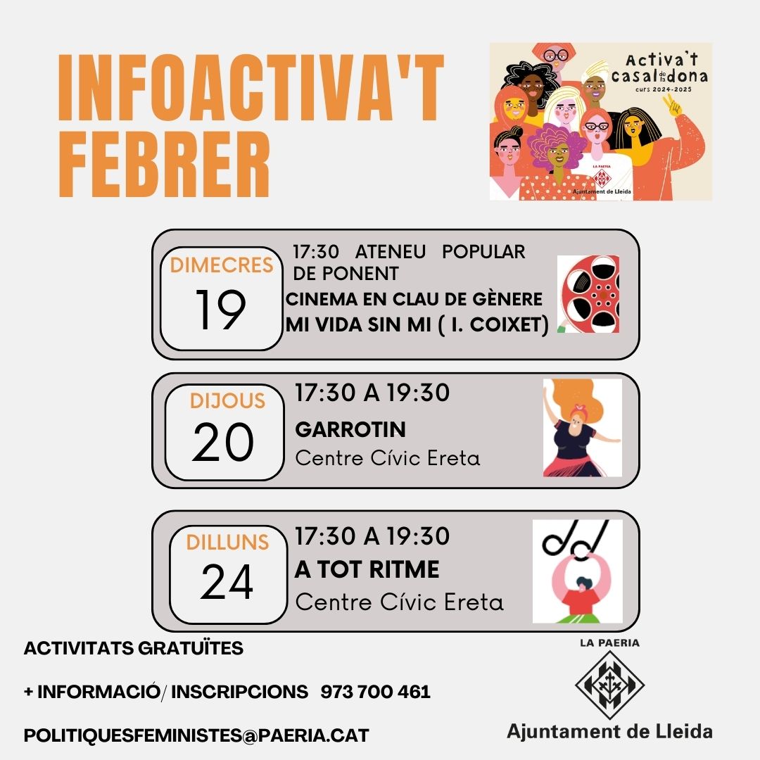 Moltes activitat per aquest febrer.  Vine i gaudeix!!