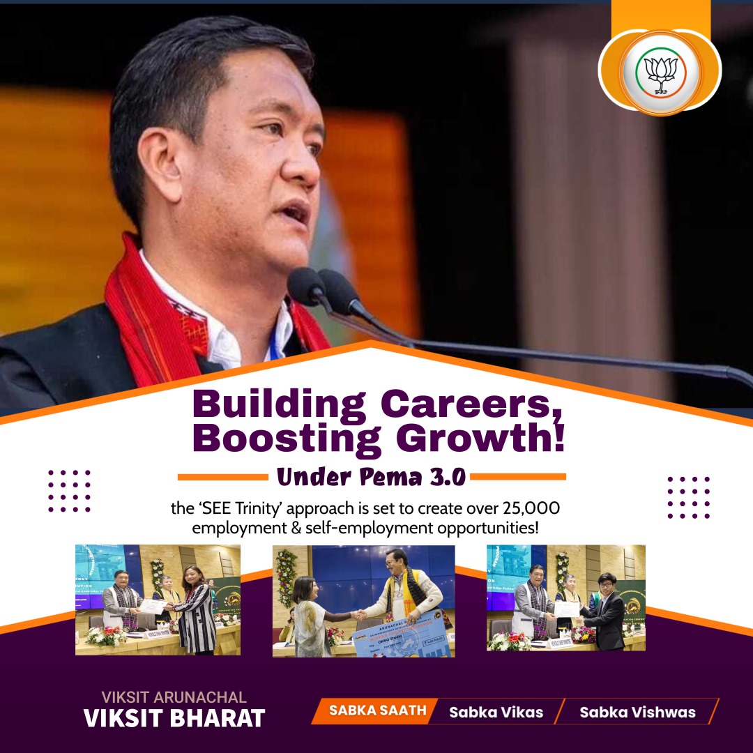 BJP4Arunachal's tweet image. Creating Opportunities, Fueling Growth under Pema 3.0!

Did you know that the transformative &apos;SEE Trinity&apos; approach is set to create over 25,000 job and self-employment opportunities across the state?

#SEETrinity #JobsForYouth #VikasPath #ViksitArunachal #ViksitBharat…