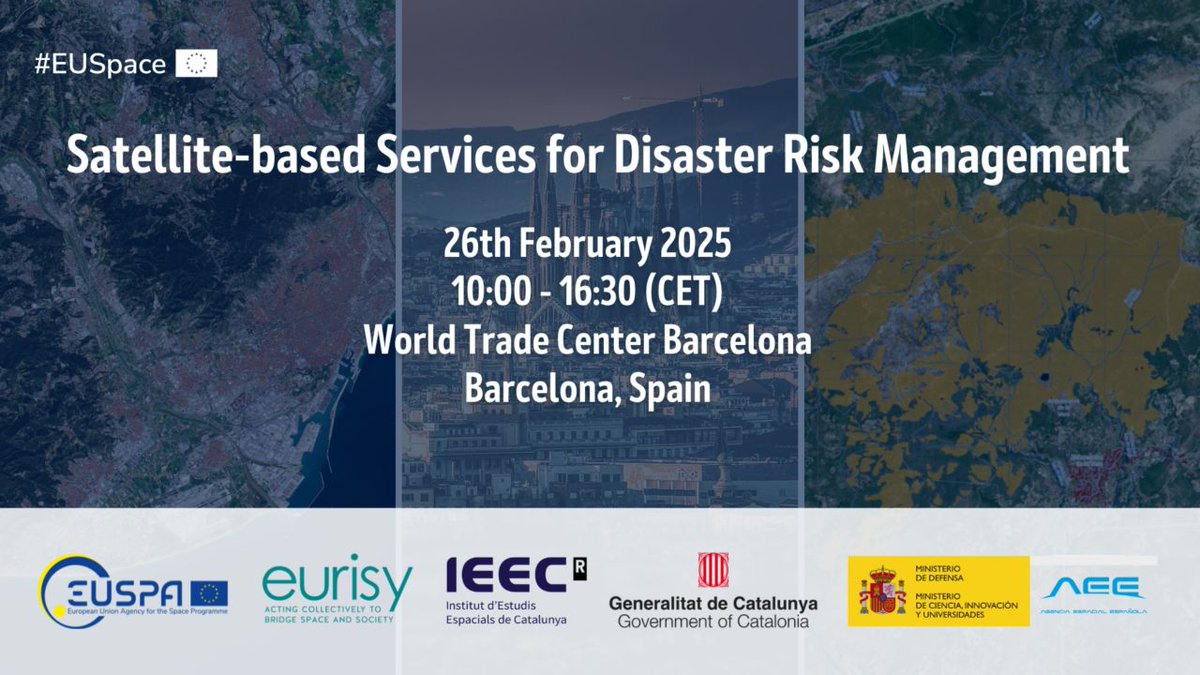 Institut d'Estudis Espacials de Catalunya (IEEC) (@ieec_space) on Twitter photo 🌍 Don't miss the workshop 'Satellite-based Services for Disaster #Risk #Management', organised by <a href="/EU4Space/">🇪🇺 EUSPA - EU Agency for the Space Programme</a> and <a href="/Eurisy1/">🛰 Eurisy</a> with the collaboration of the #IEEC, the <a href="/govern/">Govern de Catalunya</a> (<a href="/tic/">TIC Catalunya</a>), and the <a href="/aee_gob/">Agencia Espacial Española (AEE)</a>.
The event will show examples where the use of space technologies and associated 🌍 Don't miss the workshop 'Satellite-based Services for Disaster #Risk #Management', organised by <a href="/EU4Space/">🇪🇺 EUSPA - EU Agency for the Space Programme</a> and <a href="/Eurisy1/">🛰 Eurisy</a> with the collaboration of the #IEEC, the <a href="/govern/">Govern de Catalunya</a> (<a href="/tic/">TIC Catalunya</a>), and the <a href="/aee_gob/">Agencia Espacial Española (AEE)</a>.
The event will show examples where the use of space technologies and associated