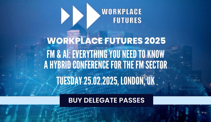 Workplace Futures 2025
FM &amp; AI: everything you need to know
Tues 25th Feb.

Limited in-person delegate tickets left - get yours now
workplace-futures.co.uk

Virtual delegate tickets available here: virtual.workplace-futures.co.uk

#FM #AI #conference