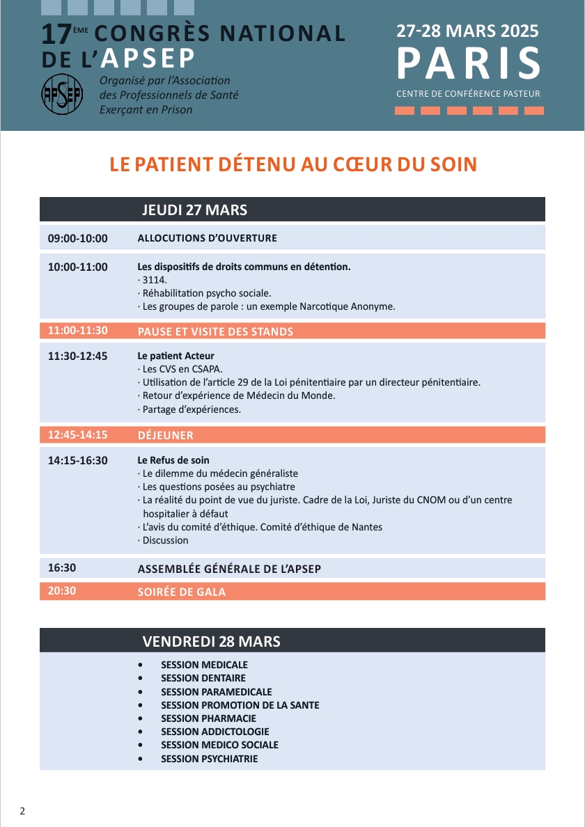 Rendez-vous au 17ème Congrès National de l'#APSEP - Association des Professionnels de Santé Exerçant en Prison !
🎯 "La santé en prison dans les Unités Sanitaires"
📆 27 - 28 Mars 2025  📍Centre de Conférences Pasteur, Paris

Inscription 👉 sante-prison.fr/inscriptions/
Programme 👇