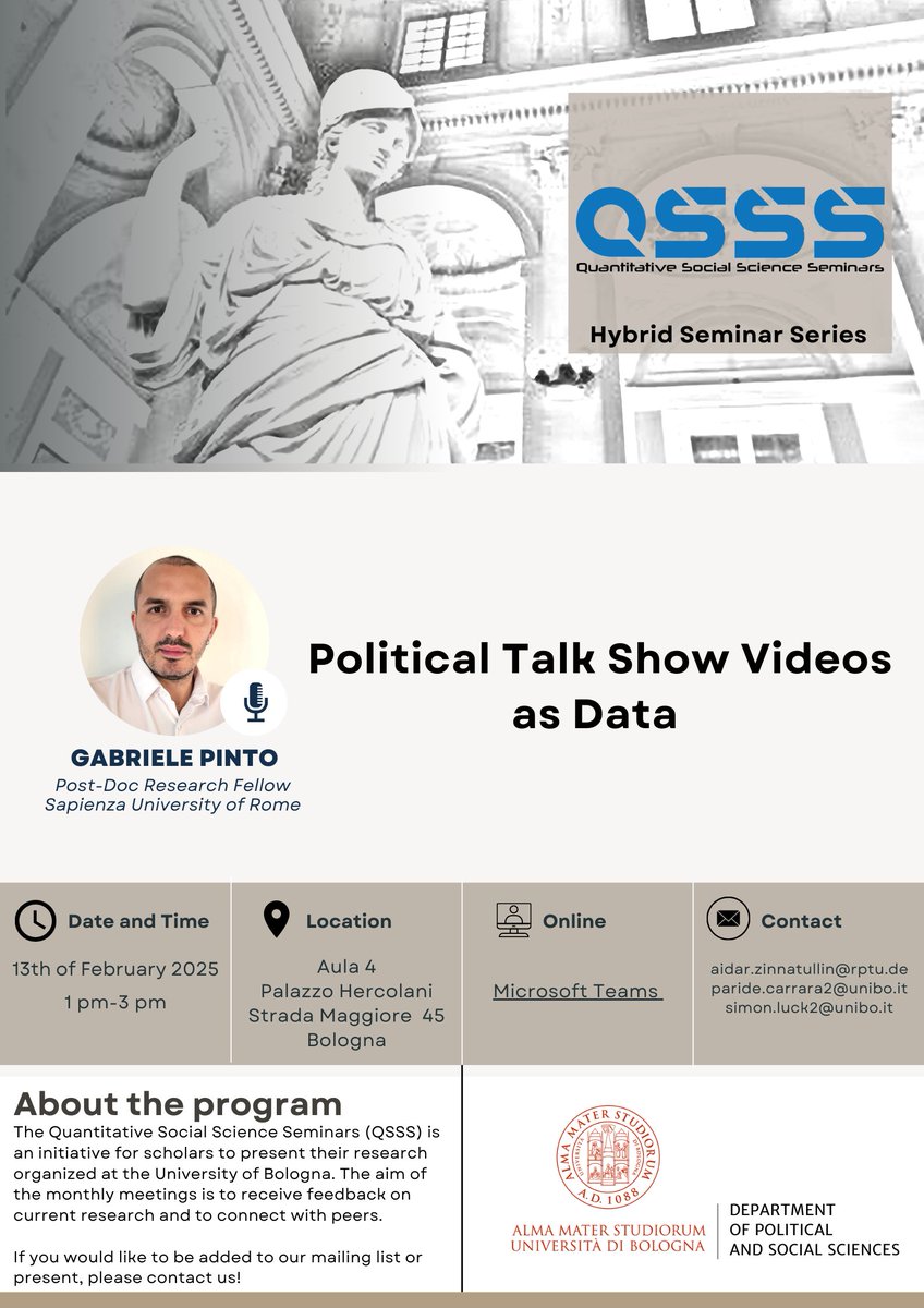 qsss_unibo's tweet image. 📢 Alert next QSSS seminar! Join us for an insightful session with @gabrieleaopinto  (Sapienza University of Rome) presenting &quot;Political Talk Show Videos as Data&quot;. #polisci #textasdata #unibo #videoasdata