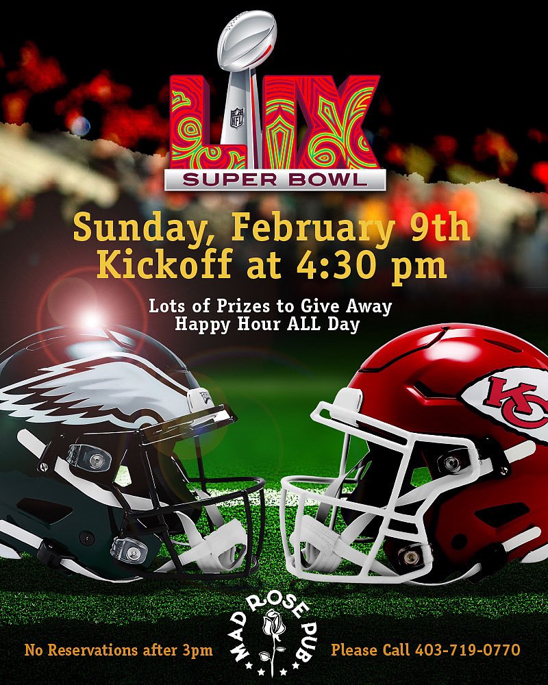 **Super Bowl LlX** Come Join us Sunday Feb 9th. HAPPY HOUR ALL DAY! Great Prizes to be won….50” TV, Sonos Headphones, AirPods, Yeti Cooler, Beach Buggy &amp; Umbrella Set, Air Fryer, Swag Giveaways &amp; Much more. Hosted by our pal <a href="/ReddawgHorizon/">Danny (Red Dawg)</a> - No Resos after 3pm. 403-719-0770.