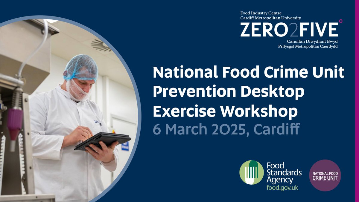 ZERO2FIVE Food Industry Centre (@zero2five_) on Twitter photo 🗓️6.3.25 <a href="/foodgov/">Food Standards Agency</a> National Food Crime Unit Prevention Desktop Exercise workshop, in collaboration with ZERO2FIVE. Ideal for individuals responsible for food safety and incident investigation within Welsh food and drink businesses.
Register now ➡️NFCUworkshop-March24.eventbrite.co.uk 🗓️6.3.25 <a href="/foodgov/">Food Standards Agency</a> National Food Crime Unit Prevention Desktop Exercise workshop, in collaboration with ZERO2FIVE. Ideal for individuals responsible for food safety and incident investigation within Welsh food and drink businesses.
Register now ➡️NFCUworkshop-March24.eventbrite.co.uk