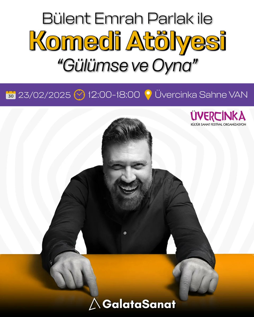 Galatasanat ve Üvercinka İşbirliği ile Van Oyunculuk Atölyesi öğrencileri Bülent Emrah Parlak ile Komedi Atölyesinde buluşacaklar.
Bu çalışma dışarıdan katılımcılara açıktır.
♦️ 23 Şubat Pazar
📌 12.00/18.00
Kayıt ve bilgi : 05301445824
<a href="/uvercinkavan/">Fatih Taşdemir</a>  <a href="/bulentparlak/">Bülent Emrah PARLAK</a>