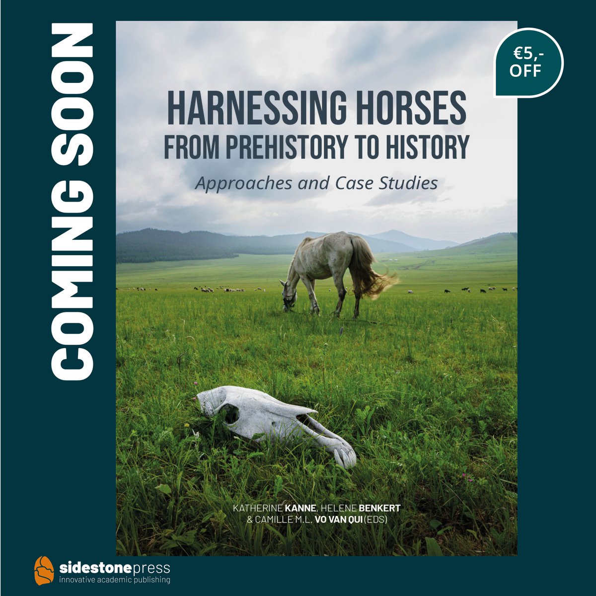 COMING SOON!
Harnessing Horses from Prehistory to History
Approaches and Case Studies
by Katherine Kanne, Helene Benkert, and Camille M.L. Vo Van Qui

📙 Pre-order now to get €5,- off
sidestone.com/books/harnessi…

#prehistory #horses #equestrianism