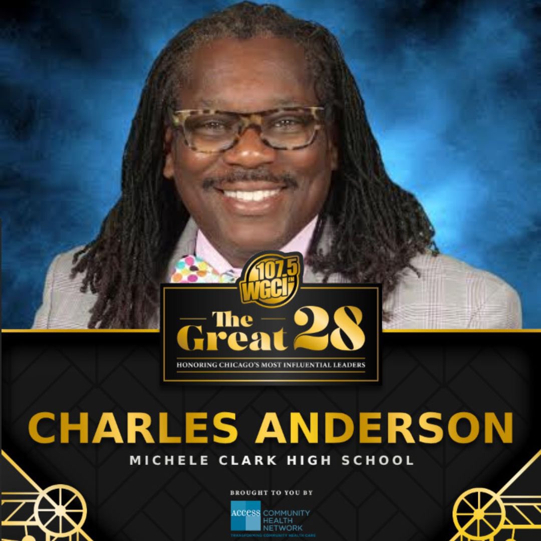 TODAY THE #GREAT28 SALUTES, PRINCIPAL CHARLES ANDERSON. THE WEST SIDE NATIVE IS IN HIS 9TH YEAR AT MICHELE CLARK MAGNET HIGH SCHOOL. HE HAS RECEIVED SEVERAL ACHIEVEMENTS INCLUDING THE OBAMA CIVIC ENGAGEMENT AWARD.  PRINCIPAL CHARLES ANDERSON, WE SALUTE YOU. #WGCI #iheart