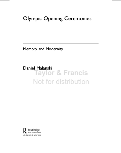 Daniel Malanski (@danielmalanski) on Twitter photo I'm happy to share I've just submitted the corrections and index of my first monograph 'Olympic Opening Ceremonies: Memory and Modernity', which will be published on April 25th by Routledge. I want to thank <a href="/IrishResearch/">We are now Research Ireland</a> for funding this project. routledge.com/Olympic-Openin… I'm happy to share I've just submitted the corrections and index of my first monograph 'Olympic Opening Ceremonies: Memory and Modernity', which will be published on April 25th by Routledge. I want to thank <a href="/IrishResearch/">We are now Research Ireland</a> for funding this project. routledge.com/Olympic-Openin…
