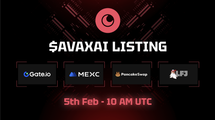 AIvalanche DeFAI Agents🔺 (@ai_avalanche) on Twitter photo We are excited to announce that $AVAXAI will go live in less than 24hrs.
Listing is tomorrow, Wednesday, February 5th, at 10 AM UTC on Gate, MEXC, LFJ, and PancakeSwap.
Don’t miss out on the future of #AI & #AIAgents on <a href="/avax/">Avalanche🔺</a>. We are excited to announce that $AVAXAI will go live in less than 24hrs.
Listing is tomorrow, Wednesday, February 5th, at 10 AM UTC on Gate, MEXC, LFJ, and PancakeSwap.
Don’t miss out on the future of #AI & #AIAgents on <a href="/avax/">Avalanche🔺</a>.