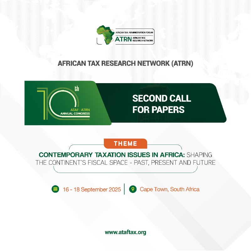 ATAFtax's tweet photo. Are you passionate about contemporary taxation issues in Africa? The African Tax Research Network (ATRN), an arm of ATAF, calls for paper submissions for the 10th ATRN Congress!

Submit your papers about today👉 : https://t.co/Vm9oXdlrSB

#ATAFATRN25
#ATAF
#TaxResearch