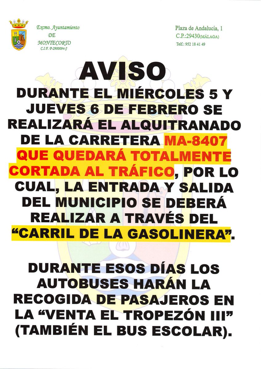 AVISO IMPORTANTE SOBRE EL CORTE DE LA CARRETERA MA-8407
