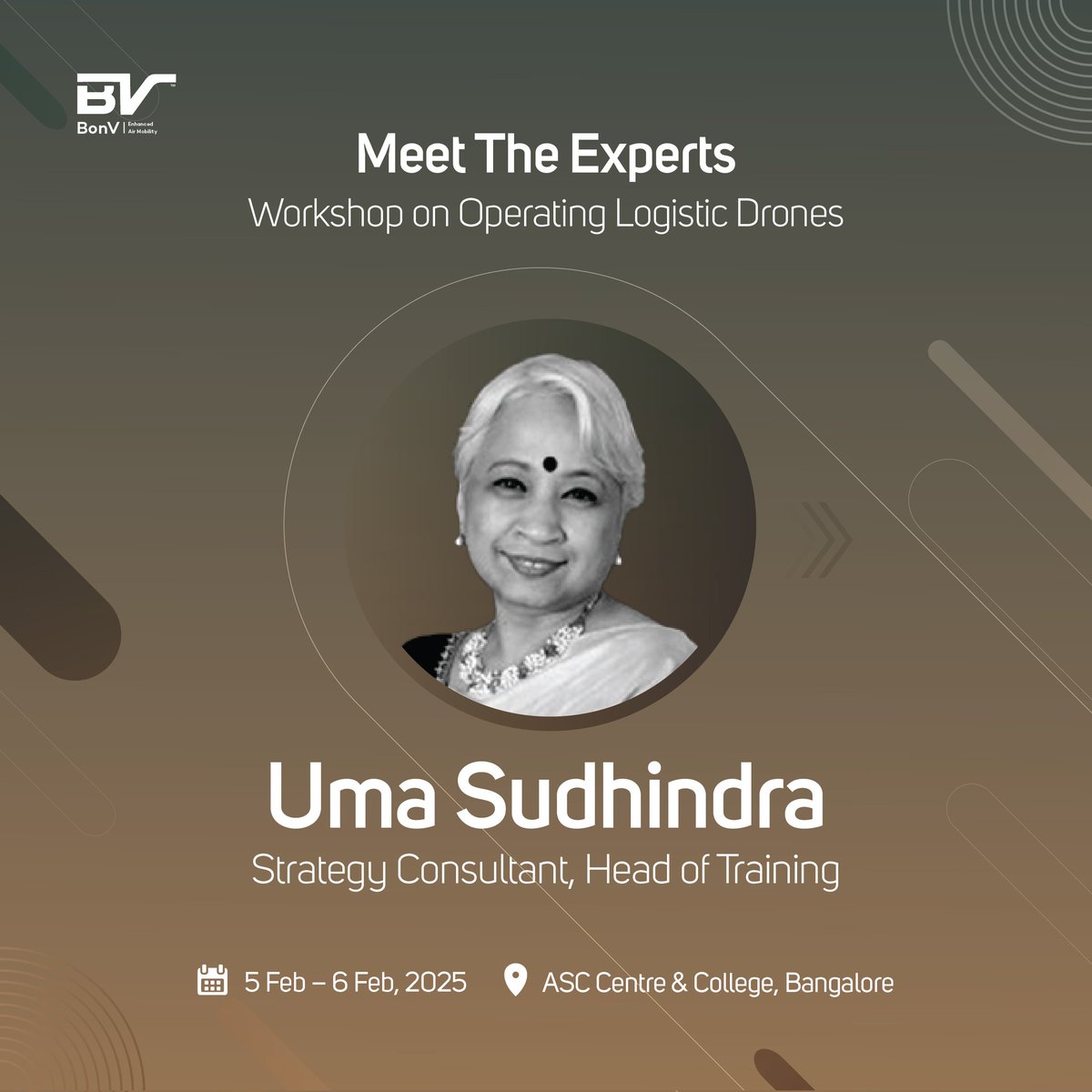 BONVCommunicat1's tweet image. Excited to introduce Uma Sudhindra, an expert in deep tech, cybersecurity, and military tourism, as part of our workshop.

Join us on 5th Feb 2025 for cutting-edge insights!

#bonvaero #aerialmobility #workshop #IndianArmy #dronetechnology