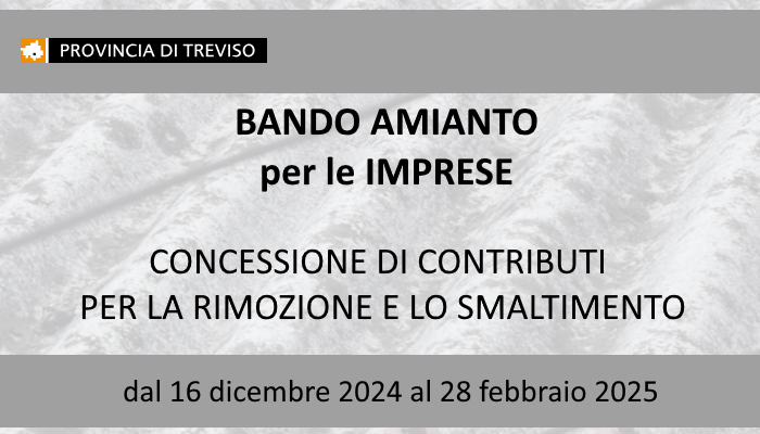 TrevignanoTV's tweet photo. Bando Amianto per le imprese - Concessione contributi per rimozione e smaltimento.

La domanda dovrà essere inviata alla Provincia a decorrere dalle ore 9:00 del 16 dicembre 2024 fino alle ore 12:00 del 28 febbraio 2025.

https://t.co/D8G6xhipJL https://t.co/gIHRzpXWBU