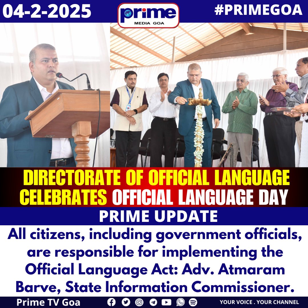 PrimeTVGoa's tweet image. Directorate of Official Language celebrates Official Language day

#OfficialLanguageDay #GoaLanguageAct #LanguageImplementation #GovtResponsibility #AtmaramBarve #GoaOfficialLanguage #LanguageRights #StateInformationCommission #GoaEvents #GovernmentInitiative