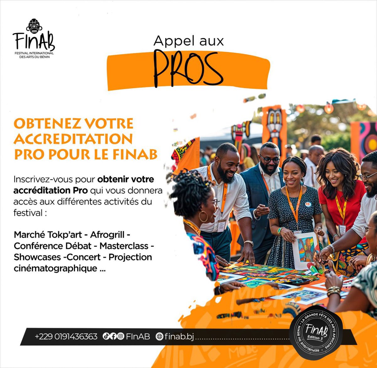 🚀 APPEL AUX PROFESSIONNELS ! 🎭🎶🎨
Vous êtes artiste, entrepreneur culturel, journaliste, programmateur ou professionnel des arts et de la culture ?
Ne manquez pas le FInAB! Profitez d’un accès exclusif à toutes les activités du festival en obtenant votre Accréditation Pro !
⬇️