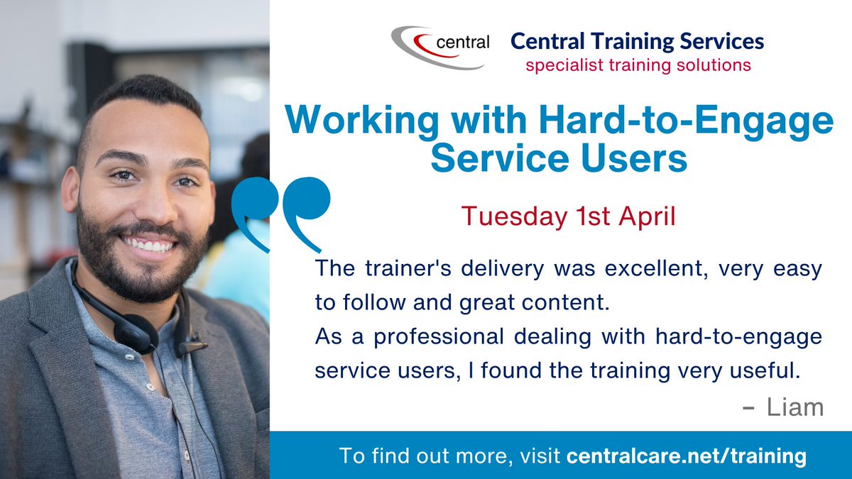 CentralCare's tweet image. @CentralCare’s Working with Hard-to-Engage Service Users training (01/04) has had great feedback from candidates who have attended the training in the past. Book your space now! #OpenCourse #VirtualTraining #SocialCare
centralcare.net/training/open-…