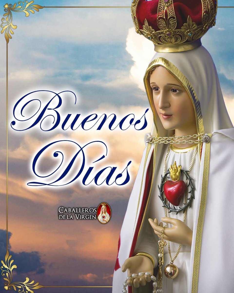 RuizHurtadoRE's tweet photo. Buenos Días!!
Que este nuevo amanecer esté #Iluminado por la gracia de Dios y #Guiado por la ternura de María. Que cada paso de hoy sea firme en la fe, cada palabra sea reflejo de amor y cada acción sea testimonio de esperanza. Que la paz de Dios habite siempre en tu corazón. https://t.co/hhRo2YbaDW