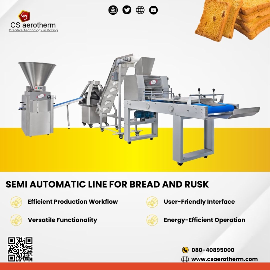 CSAPL1's tweet image. Boost your bakery’s efficiency with our Semi-Automatic Line for Bread &amp;amp; Rusk – Precision, Consistency, and Quality in Every Batch! 🍞✨
csaerotherm.com
Tel - +918040895000
#BakeryAutomation #BreadProduction #RuskMaking #EfficiencyRedefined #QualityBaking #CSAerotherm