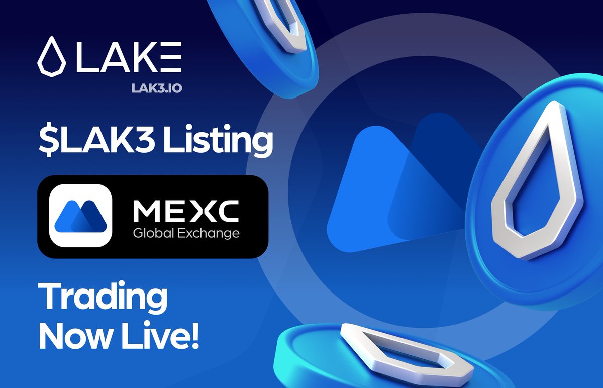 🚀 It's finally happening!! 
$LAK3 token is LIVE and Tradable on #MEXC! 💥🔥

This marks our First CEX Listing, expanding Access to $LAK3 as promised! 🙌

🔗 Pair: LAK3/USDT
📈Trade now: mexc.co/exchange/LAK3_…

Become an Active Player in the Water Economy and unlock the full