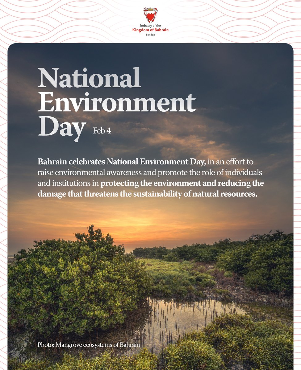 BahrainEmbIE's tweet image. On National Environment Day, the Kingdom of #Bahrain 🇧🇭 redoubles its commitment to protecting the #environment and advancing #sustainability, so as to safeguard our world for future generations.