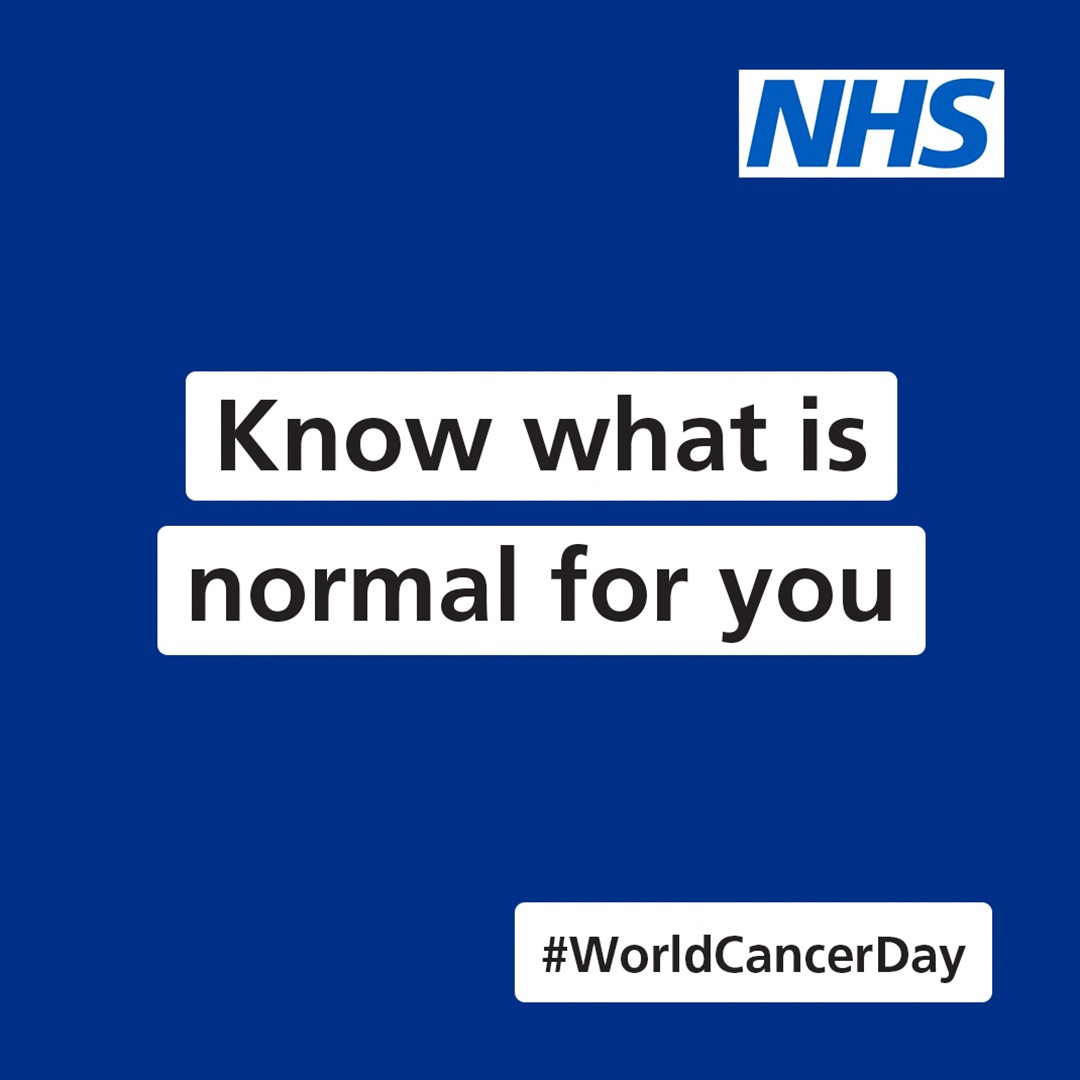 Know what is normal for you. Get to know your body and be aware of any new or concerning changes. If something in your body doesn’t feel right, and you’re worried it could be cancer, contact us.

For info on symptoms, visit nhs.uk/conditions/can…

#WorldCancerDay
