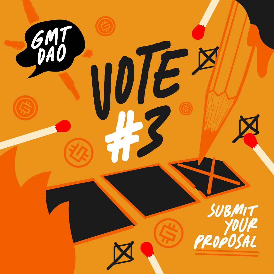 GMT DAO Proposals 💡

Thank you to everyone who has emailed and shared their ideas for the next GMT DAO vote! 

Proposal Guidelines:
✅ Ensure your proposal covers one of the FSL ecosystem products.
✅ Make sure your idea is ready to be brought to a vote for the community to have