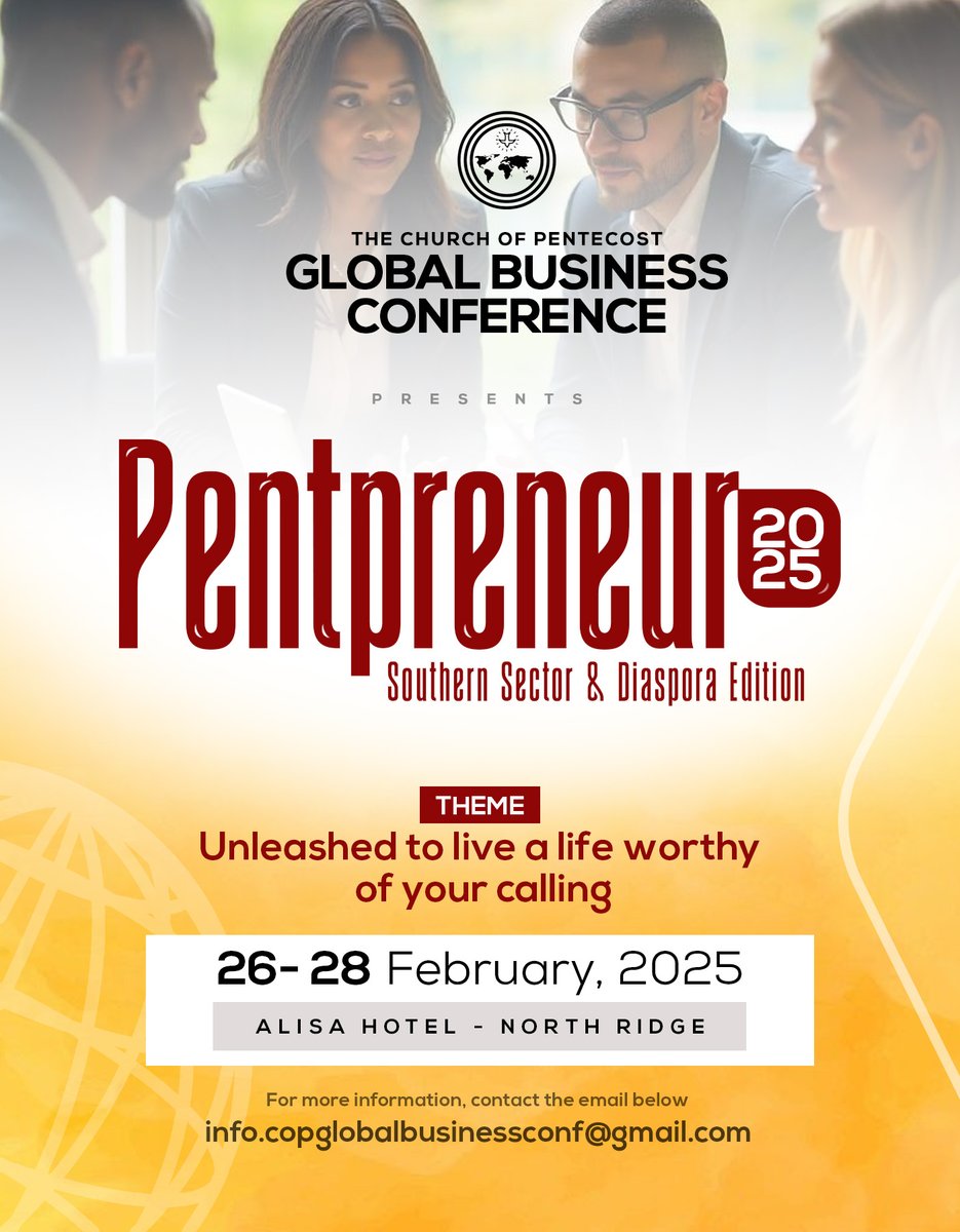 Pentpreneur 2025: Southern Sector &amp; Diaspora Edition. Unleashed to live a life worthy of your calling.

Join us from February 26-28, 2025, at Alisa Hotel - North Ridge. For more details, email info.copglobalbusinessconf@gmail.com.

#Pentpreneur2025 | #PossessingTheNations