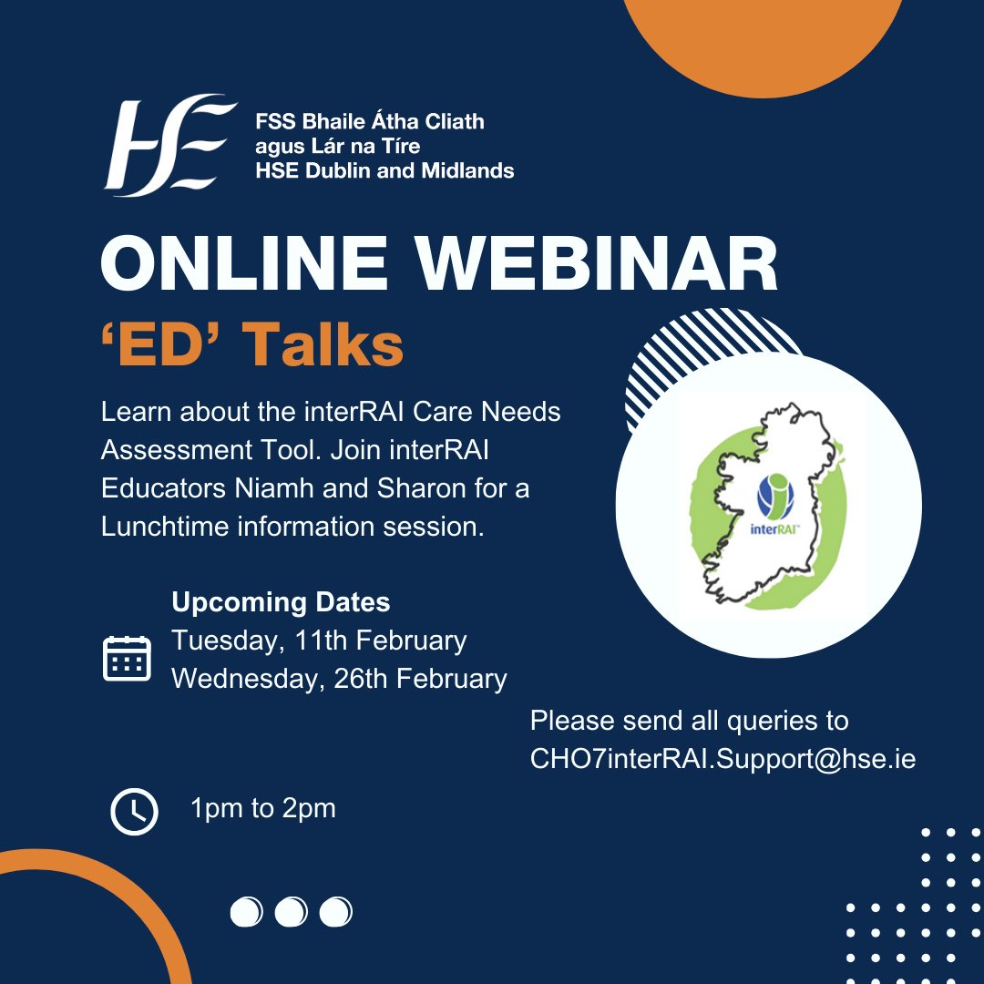 HSEDubMidlands's tweet photo. 📢 Join us for an Online Webinar - ‘ED’ Talks!

Learn about the interRAI Care Needs Assessment Tool with educators Niamh &amp; Sharon. 🏥

📅 Dates:
🗓️ Tues, 11th Feb
🗓️ Wed, 26th Feb
⏰ 1PM - 2PM

📩 Queries: CHO7interRAI.Support@hse.ie

#HSE #Healthcare #interRAI #Webinar #EDTalks https://t.co/baxtp1GiWK