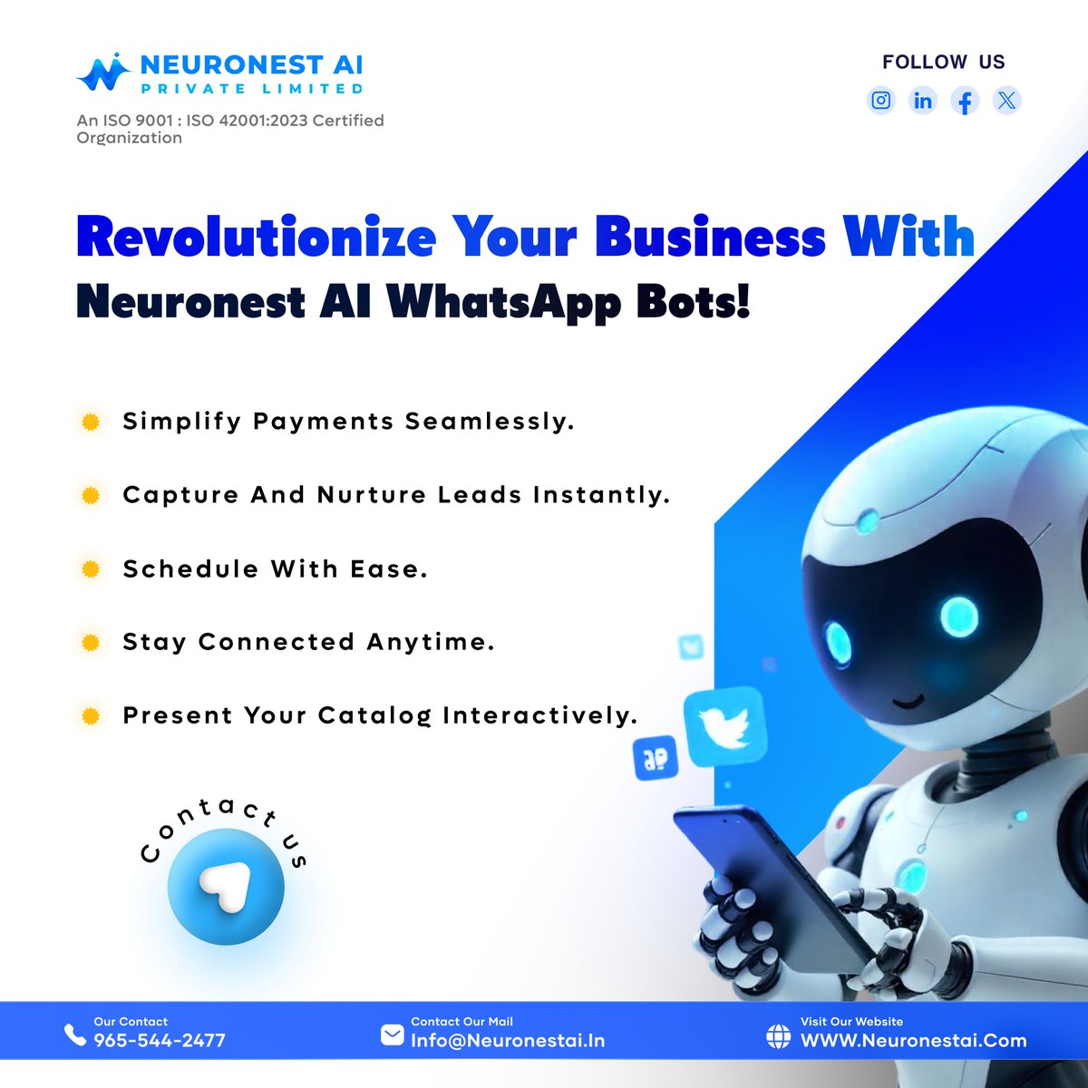neuronestai's tweet photo. 🚀 Revolutionize Your Business with Neuronest AI WhatsApp Bots! 🤖✨
🔹 Seamless payments
🔹 Instant lead capture
🔹 Easy scheduling
🔹 Stay connected anytime
🔹 Interactive catalog
📞 Contact: 965-544-2477
📧 Email: info@neuronestai.in
#BusinessAutomation #NeuronestAI https://t.co/Hr4z35BpX1