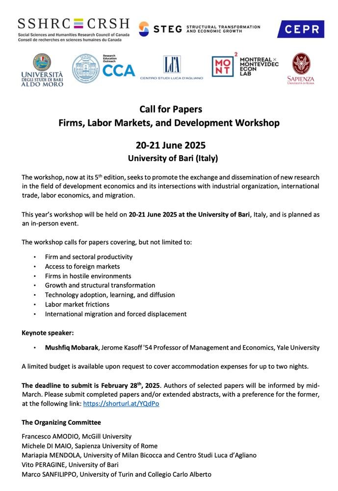 The next edition of the "Firms, Labor Markets, and Development" Workshop will be held in Bari, Italy, on 20-21 June. 

Keynote speaker: @mushfiq_econ 

Deadline to submit: Feb 28

We are happy to receive support from STEG: 

steg.cepr.org/events/firms-l…