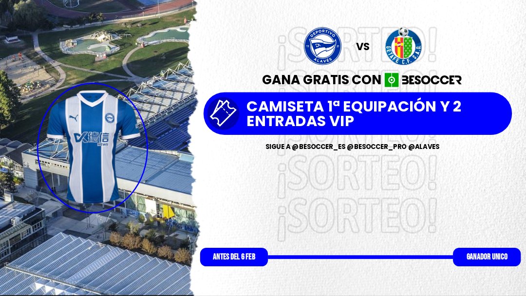 🚨🚨¿Quieres ver el Alavés-Getafe y llevarte una camiseta? 

👉Estos son los pasos: 

-Seguir a <a href="/besoccer_ES/">BeSoccer</a> <a href="/BeSoccer_Pro/">BeSoccerPro</a> <a href="/Alaves/">Deportivo Alavés</a>
-Retuitear
-Mencionar a un amig@

📋Sorteamos la camiseta de la 1ª equipación + 2 entradas VIP. Habrá un ganador único